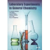 Laboratory Experiments in General Chemistry