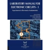 Laboratory Manual for Electronic Circuits - 1