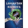 Lahanadan Kozmosa