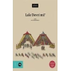 Lale Devri mi? (Ciltli)