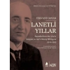 Lanetli Yıllar: İstanbuldan Der Zora Sürgün ve Geri Dönüş Hikayem 1914 1919