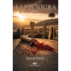 LAPİS-NİGRA: Bir Göbeklitepe Cinayeti