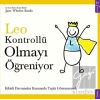 Leo Kontrollü Olmayı Öğreniyor