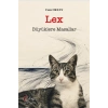 Lex, Büyüklere Masallar