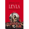 Leyla;Kayıp Yolların Kızı