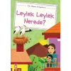 Leylek Leylek Nerede?