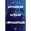 Leylekler Aşklar Söylentiler