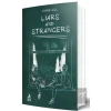 Liars and Strangers
