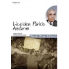 Liceden Parise Anılarım