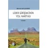 Lider Girişimcinin Yol Haritası Mehmet Akif Çakırer