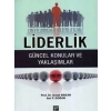 Liderlik Güncel Konular ve Yaklaşımlar - Prof. Dr. İsmail Bakan - İnci F. Doğan