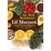 Lif Mucizesi: 4 Haftada Bağışıklığınızı Güçlendirin, Mikrobiyomunuzu Onarın ve Kilo Verin