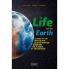 Life On The Earth: Aligned To The Signs On The Galactic Systems, Stars And The Planets Of This Universe