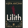 Lilith - Yıldızları Elinde Tutan Kadın