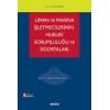 Liman ve Marina İşletmecilerinin Hukuki Sorumluluğu ve Sigortaları Taşıma ve Sigorta Hukuku Serisi – V
