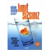 Limit Sizsiniz