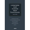 Limited Şirket Genel Kurulunda Alınan <br />Önemli Kararlar