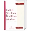 LİMİTED ŞİRKETLERDE ORTAKLIKTAN ÇIKARILMA / 2010
