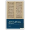 Lisanü’l-Etibba - Tabiplerin Dili