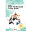 Lisede Grup Rehberliği Etkinlikleri