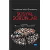 Literatürden Vaka Örneklerine SOSYAL SORUNLAR