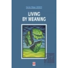 Living By Meaning