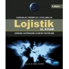 LOJİSTİK EL KİTABI - Küresel Aktörlerin Lojistik Pratikleri