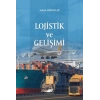 Lojistik ve Gelişimi