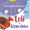 Loli ile Uçan Balon