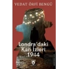 Londra’daki Kan İzleri 1944