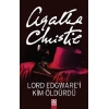 Lord Edgware’i Kim Öldürdü?