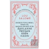 Sadece Toplumsal Baskıya Başkaldırdığı İçin Aşıklarını Perişan Eden Kadın - Lou Salome