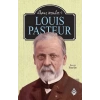 İlham Verenler - 1 Louis Pasteur