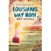 Louisianas Way Home