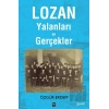 Lozan Yalanları ve Gerçekler