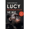 Lucy Neandertal İnsanı ve Biz
