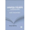 LUGATÇE-İ FELSEFE (Transkripsiyonlu Metin)