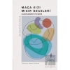 Maça Kızı - Mısır Geceleri