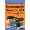 Macromedia Director MX ile Multimedyanın Temelleri
