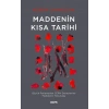 Maddenin Kısa Tarihi