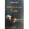 Maffy’nin Sevdası Caz