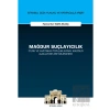 Mağdur Suçlayıcılık (Türk ve Amerikan Toplumlarının Mağdur Algılarının Betimlenmesi)