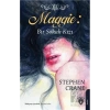 Maggie - Bir Sokak Kızı