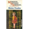 Mahmut Şevket Esendal  Bütün Eserleri: 10 Bizim Nesibe