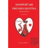 Mahperi Aşk Prenses Destina Hunat Hatun
