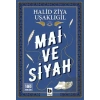 Mai ve Siyah