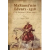 Makami’nin Edvarı - 1518