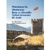 Makedonyada Uluslararası Barış ve Güvenlik: Tarihsel Kurumsalcı Bir Analiz