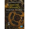 MAKİNE DİNAMİĞİ - Makine Teorisi (Makine ve Mekanizmalar Nazariyesi) / CİLT 2