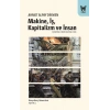 Makine, İş, Kapitalizm ve İnsan